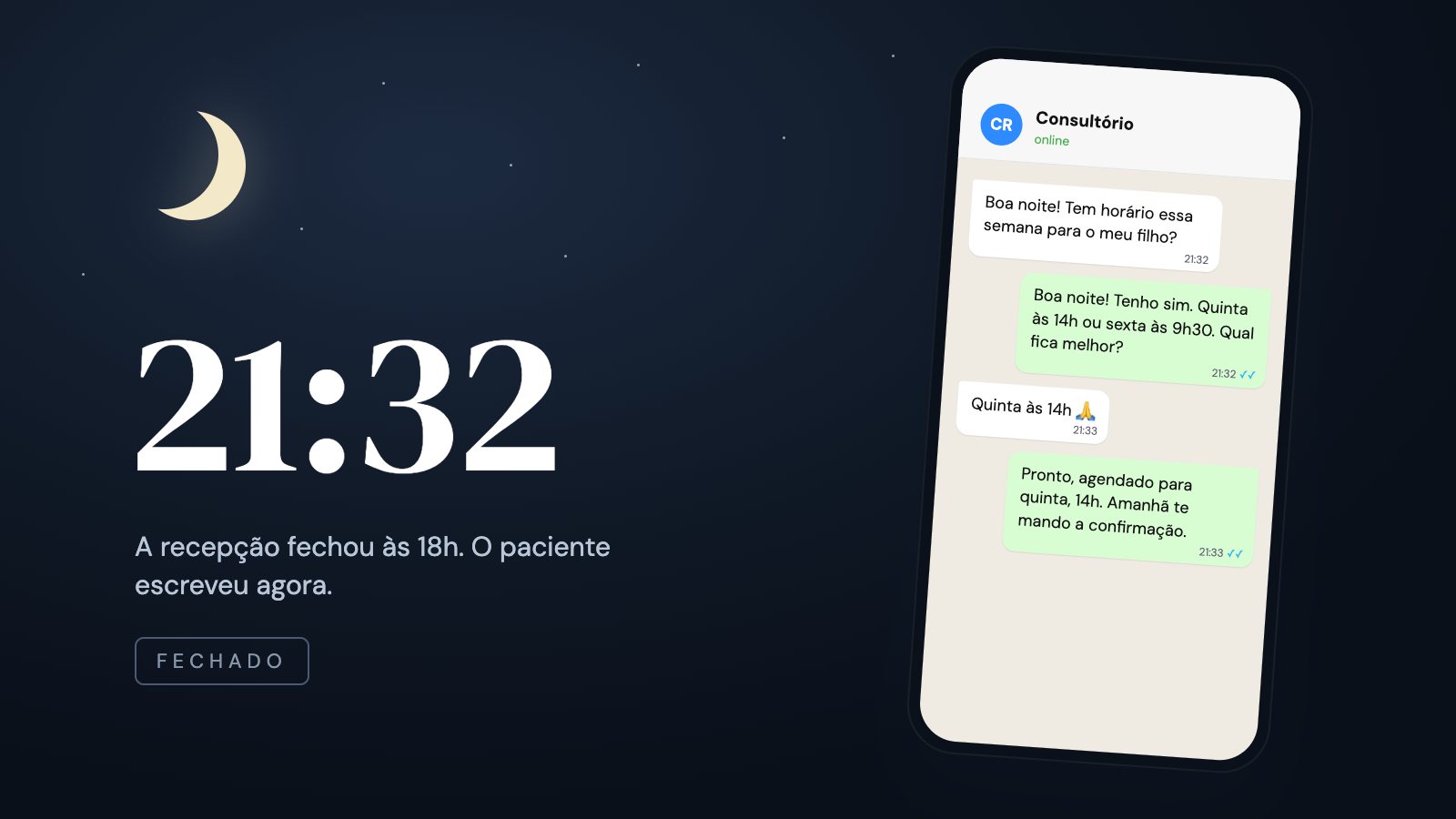Ilustração: relógio marcando 21:32 ao lado de um celular em que o consultório responde e agenda a consulta de um paciente fora do horário